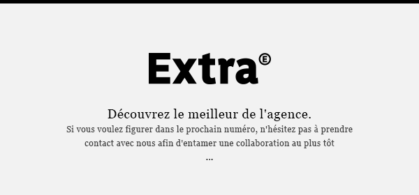 Découvrez le meilleur de l'agence.