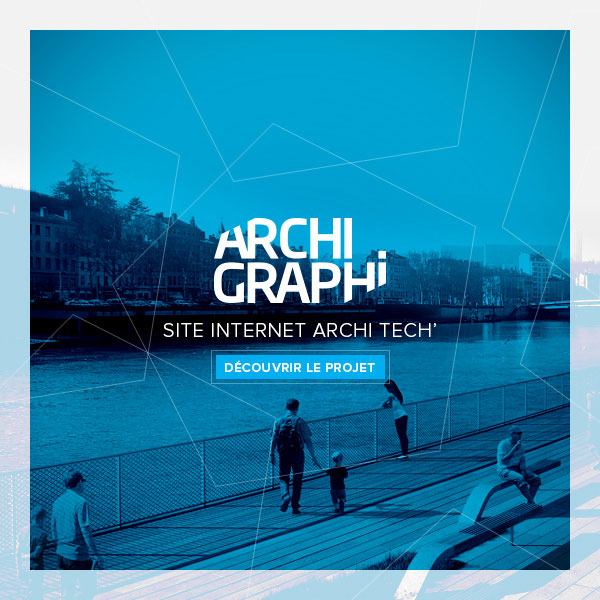 LE SITE INTERNET ARCHI GRAPHI