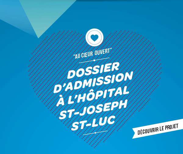 Dossier d’admission à l’HÔPITAL ST-LUC- ST-JOSEPH